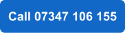 Call 07347 106 155