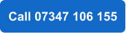 Call 07347 106 155